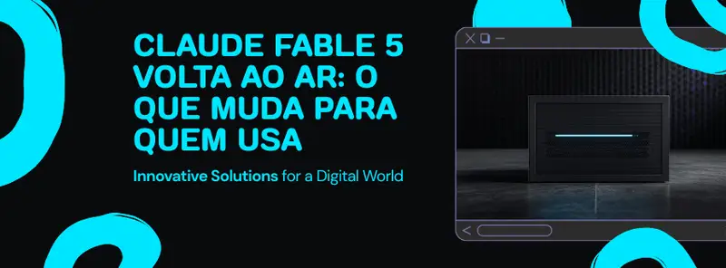 Claude Fable 5 volta ao ar após 18 dias — Anthropic levanta controles de exportação